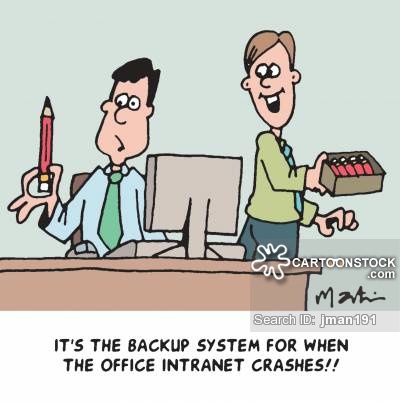 'It's the back up system for when the office intranet crashes!!'